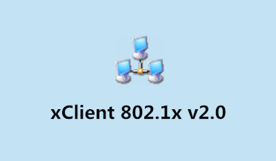 xclient下載_xClient 802.1x 客戶端v2.0綠色版